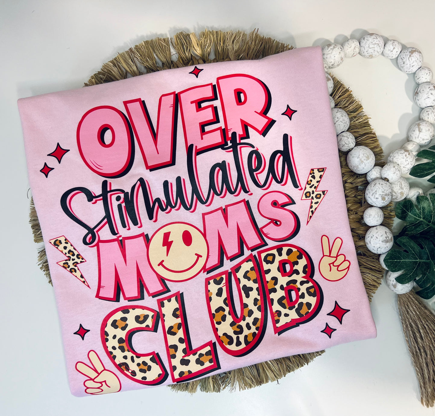 Overstimulated Moms Club Tee